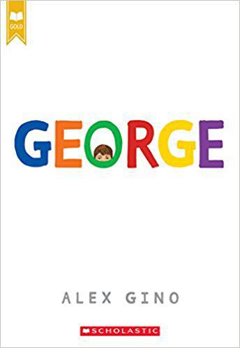 "George" by Alex Gino